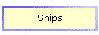 Ships