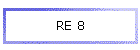 RE 8