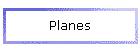 Planes